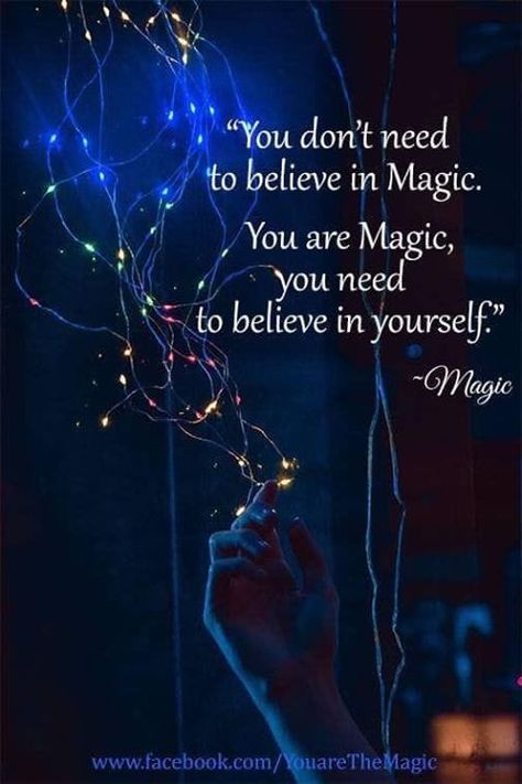 You are magic, believe in yourself! Wicca Quotes, Wiccan Quotes, Magical Quotes, Witch Quotes, Magic Quotes, Fina Ord, Magical Life, Believe In Magic, A Quote