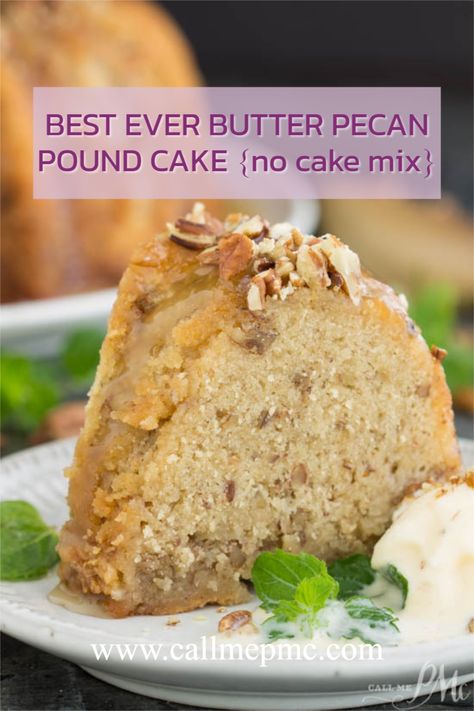 Best Southern Cake Recipes, Homemade Butter Pecan Cake, Butter Pecan Crunch, Southern Pecan Pound Cake, 12 Tomatoes Butter Pecan Pound Cake, Pecan Pound Cake Recipes Moist, Butter Pecan Pound Cake 12 Tomatoes, Pecan Praline Buttermilk Pound Cake, Southern Pecan Pound Cake Recipe