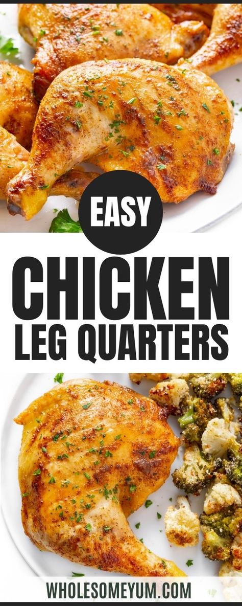 Air Fryer Chicken Leg Quarters Bone In, Air Fryer Chicken Leg Quarters, Roasted Chicken Quarters, Baked Chicken Quarters, Baked Chicken Leg Quarters, Roasted Chicken Leg Quarters, Crispy Baked Chicken Legs, Chicken Quarter Recipes, Chicken Leg Quarter Recipes