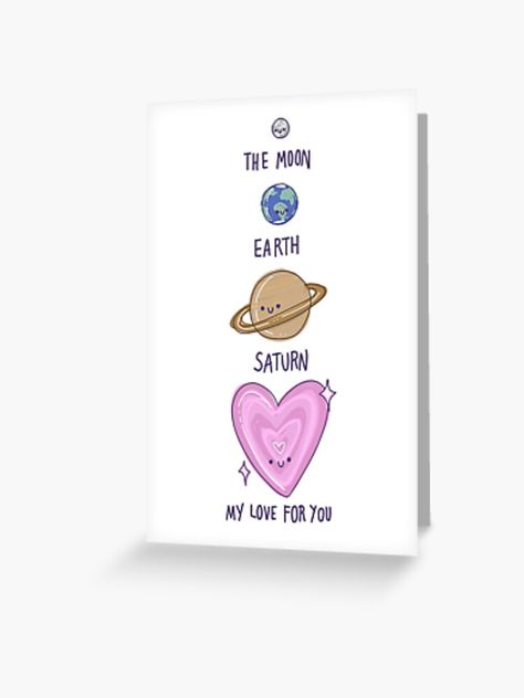 A romantic greeting card for Valentine’s Day with hand drawn illustrations of the moon, planet earth, Saturn with its ring and a big heart with sparkes, saying ‚my love for you‘, showing that your love is bigger than all the stars and planets. New Year Cards Handmade For Boyfriend, Greeting Card Ideas For Boyfriend, Cute Cards For Girlfriend, Love Cards For Girlfriend, Cards For Girlfriend, How To Make Greetings, Handmade Gifts For Girlfriend, Love Quotes For Crush, Card For Girlfriend