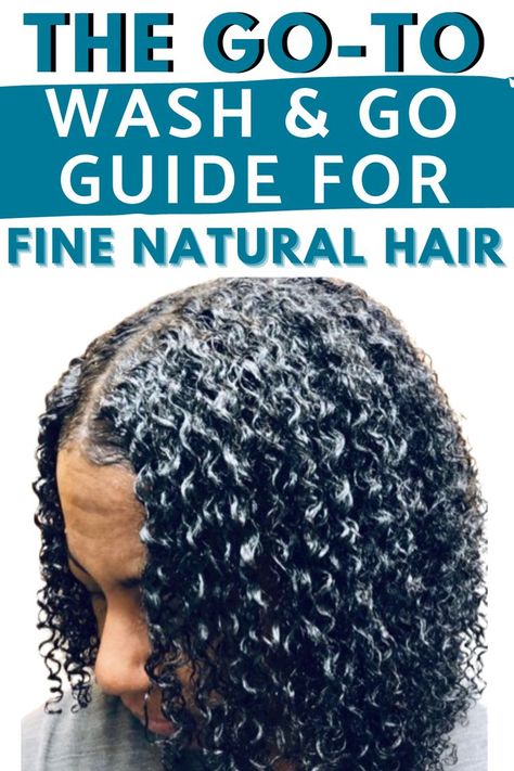 fine natural hair wash and go guide Natural Curls For Black Women, 3b Wash And Go, Natural Hairstyles For Fine Black Hair, Medium Length Naturally Curly Hairstyles, Fine Natural Curly Hair, Wash & Go Hairstyles, Wash And Go Natural Hair Styles, Wash And Go Hairstyles For Fine Hair, Wash And Go Natural Hair Type 4 Hairstyles