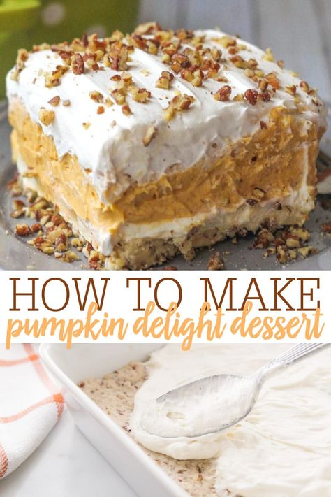 Preppy Kitchen Pumpkin Cheesecake, Keto Pumpkin Delight Dessert, Pumpkin Cream Cheese Recipes Easy, 4 Layer Pumpkin Delight, Creamy Layered Pumpkin Dessert, 4 Layer Dessert Recipes, Pumpkin Pie Delight, Pumpkin Pie Delight Recipe, Pumpkin Spice Fluff