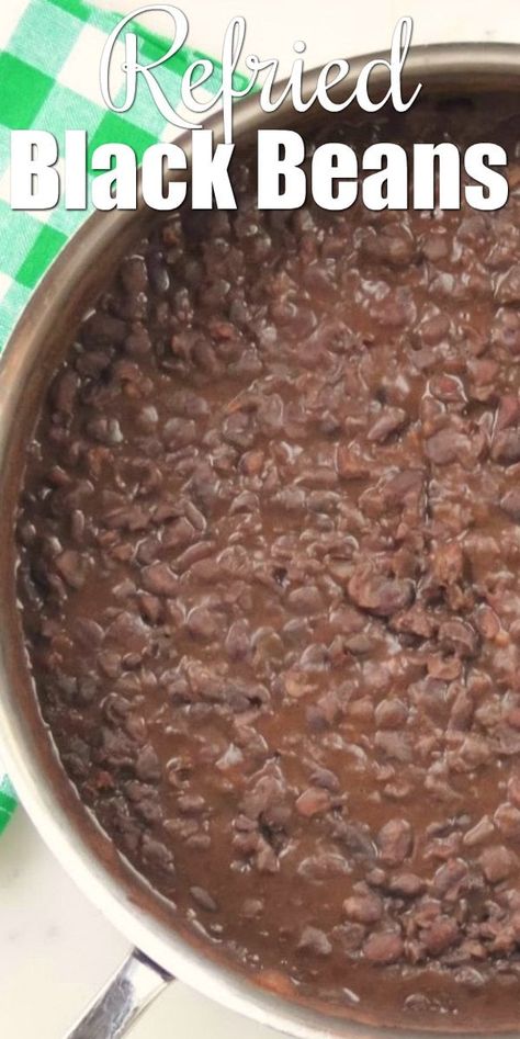 Refried Beans Black Bean, Black Bean Refried Beans Recipes, Refried Black Beans Recipe Homemade, Black Refried Beans Recipe, Authentic Mexican Black Beans Recipe, Refries Black Beans Recipe, Refried Black Beans Recipe, Homemade Refried Black Beans, Mexican Black Beans Recipe