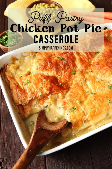 Puff Pastry Chicken Pot Pie Casserole in a baking dish with a wooden spoon Chicken Pot Pie Recipe Puff Pastry, Recipes Using Puff Pastry, Chicken And Pastry, Gravy Chicken, Pie Chicken, Puff Pastry Chicken, Easy Chicken Pot Pie Recipe, Chicken Carrots, Best Chicken Pot Pie