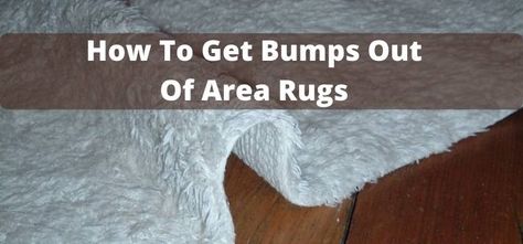 Area rugs look good, feel soft, and are nice underfoot.  It’s an essential part of any home décor but can be difficult to maintain. They help create a sense of style and enhance the aesthetic appeal of a room. But a little bump on the area rug can ruin the look. So how to get ... Read more How To Get Wrinkles Out Of Rugs, How To Flatten A New Rug, How To Get Waves, Bump Out, New Carpet, Types Of Rugs, Large Area Rugs, Home Essentials, Large Rugs