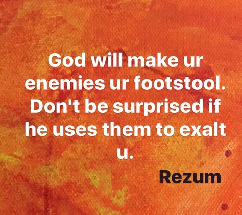 God will make your enemies your footstool. Done be surprised if he uses them to exalt you. God Will Make Your Enemy Your Footstool, Enemies Quotes, Hot Cocoa Bar Sign, Jesus Facts, Angel Tarot Cards, Gods Favor, Angel Tarot, God Made You, Bible History