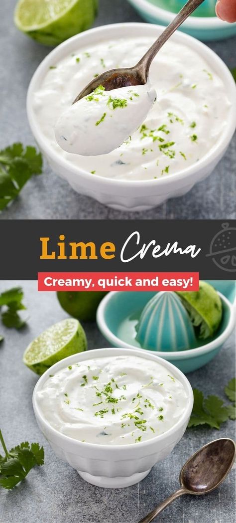 Lusciously creamy, rich and tangy, this Lime Crema recipe is easy to make, requires only 4 ingredients and no cooking is involved! Drizzled, dipped or dolloped Lime Crema to add wonderful flavor to tacos, soups, salads and all your southwest and Tex-Mex recipes! #lemonblossoms #recipe #sauce #condiment #sourcream #lime Tequila Lime Sauce Recipe, Line Crema Recipe, Creamy Lime Sauce, Like Crema Recipe, Crème Sauce For Tacos, Crema Fresca Recipes, Lime Cream Sauce For Tacos, Lime Crema Fish Tacos, Lime Sauce For Tacos