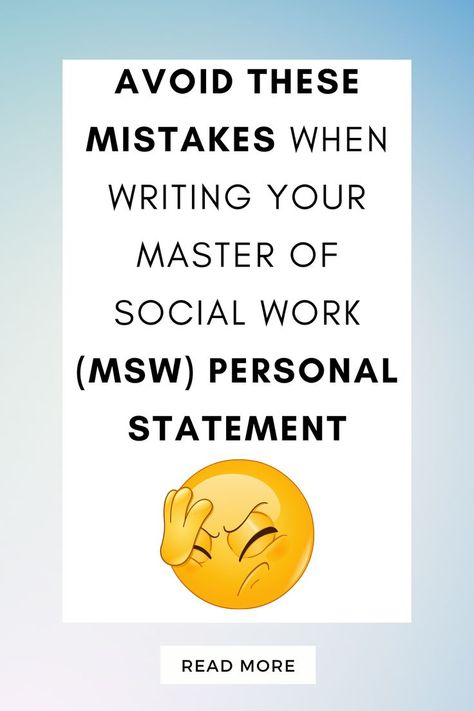 Medical Social Work, Master Of Social Work, Personal Statement, Hopes And Dreams, Grad School, Social Worker, Social Work, Psych, Study Tips