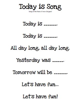 Song, "Today is..." would be cute to do with students  every morning before starting class to help them learn days of the week Today Is Song Preschool, Preschool Circle Time Songs Morning Meetings, Morning Circle Board, Carpet Songs For Kindergarten, Circle Time Layout Preschool, Days Of The Week Poem, Circle Time Board Ideas For Preschool, Good Morning Songs For Toddlers, Kindergarten Morning Songs