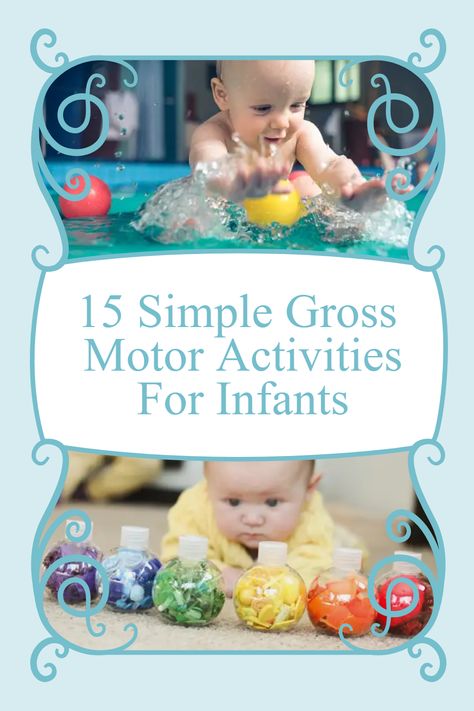 Looking for simple and fun ways to help your infant develop their gross motor skills? Check out our list of 15 gross motor activities for infants. Your little one will love these engaging activities! #BabyJourney #infantdevelopment #grossmotorskills #parenting #babyactivities Gross Motor Activities For Infants, Motor Activities For Infants, Infant Activities Daycare, Toddler Gross Motor Activities, Physical Development Activities, Activities For Infants, Infant Toddler Classroom, Developmental Activities, Daycare Lesson Plans