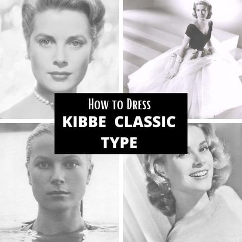 Kibbe Soft Classic Body Type: the Complete Guide Pure Classic Kibbe, Kibbe Classic Outfits, Classic Kibbe Body Type, Clear Spring Color Palette, Minimalist Work Outfit, Color Palette Classic, Style Summer 2023, Classic Style Essence, Classic Body Type