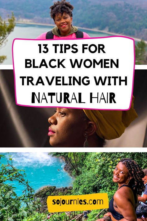 13 Top Tools and Hairstyles for Traveling with Natural Hair • Sojournies Black Hair Tools, Travel Hairstyles For Black Women, Hairstyles For Traveling, Woman Traveling, Curly Fro, Travel Hairstyles, Marley Twists, Black Bloggers, Photography Resources