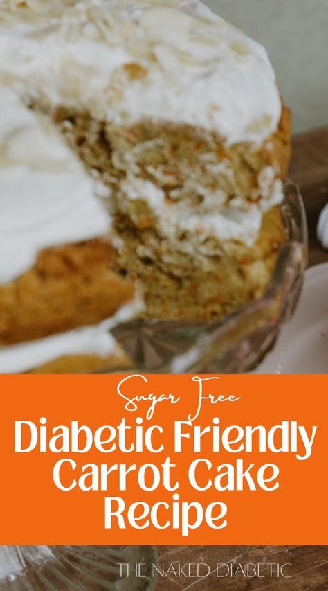 easy recipe for sugar free carrot cake Sugar Free Carrot Cake Recipe, Low Sugar Cake Recipe, Low Sugar Cakes, Low Carb Carrot Cake, Sugar Free Cake Recipes, Sugar Free Carrot Cake, Sugar Free Desserts Easy, Splenda Recipes, Carrot Cake Recipe Easy