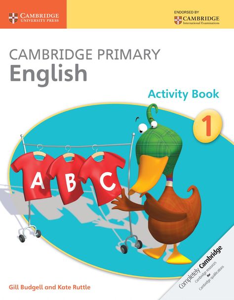 Cambridge Primary English Activity Book 1  Preview Cambridge Primary English Activity Book 1. Gill Budgell, Kate Ruttle, Cambrdige University Press. Available November 2014 Primary English Activities, English Activity, Cambridge Primary, Primary Books, Primary English, Primary Activities, Cambridge English, Spelling Activities, Primary Maths