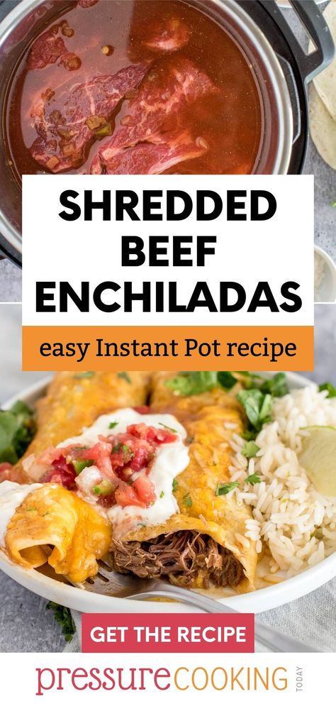 A pinterest image that reads "Shredded Beef Enchiladas: Easy Instant Pot recipe" over two photos: the top photo is the chuck roast uncooked in the Instant Pot, and the bottom is a close-up of two shredded beef enchiladas that show the shredded beef via @PressureCook2da Shredded Beef Enchiladas Instant Pot, Beef Chuck Roast Recipes Instant Pot, Instapot Chuck Roast, Shredded Beef Instant Pot, Roast Beef Enchiladas, Instant Pot Shredded Beef, Tortillas Homemade, Chuck Steak Recipes, Shredded Beef Enchiladas