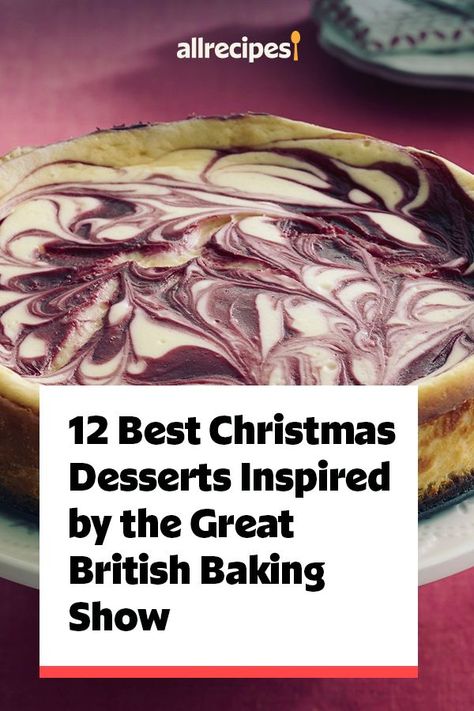 The Great British Bake Off Recipes, Great British Bake Off Party Ideas, Recipes From The Great British Baking Show, Great British Bake Off Recipes Desserts, Christmas Recipes Uk, British Sweets Recipes, British Holiday Recipes, British Christmas Recipes, The Great British Baking Show Recipes