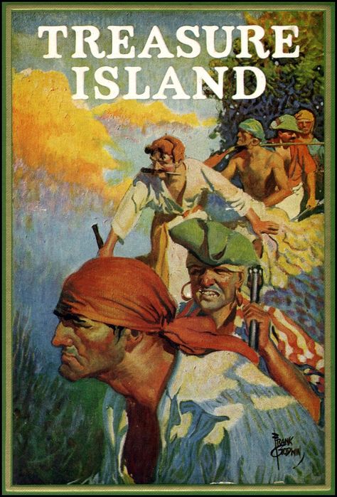 Frank Godwin Treasure Island Book, Treasure Island Robert Louis Stevenson, Pirate Art, Adventure Novels, Art Of Manliness, Robert Louis Stevenson, Robert Louis, 100 Book, Books For Boys