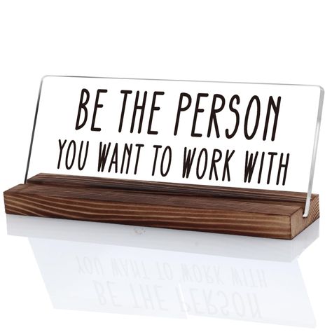 PRICES MAY VARY. 【Positive Quotes Desk Decor】 This Wooden Block is printed with inspirational words, “Be the Person You Want to Work With” would be as a motivational and positive gifts for your coworker, colleagues and friends, which can bring a sentiment of encouragement and hope. The messages on this desk sign is not just visually appealing but also uplifts the atmosphere of any office, reminding you to maintain humor and positivity even amidst busy, chaotic day. 【Inspirational Gifts for Cowor Christian Desk Decor, Office Desk Decor For Work Cubicle, Work Office Decor Professional, Office Gifts For Coworkers, Out Of Office Sign, Cube Ideas, Work Cubicle Decor, Work Office Ideas, Office Decor Workplace