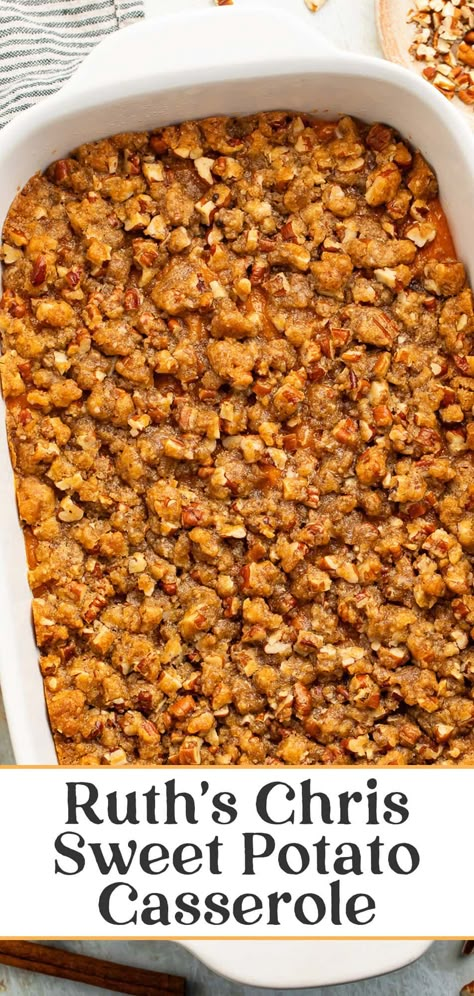 The recipe for Ruth’s Chris sweet potato casserole just can’t be beat! A simple but perfect sweet potato mash is topped with an absolutely delicious praline pecan topping. Your family will trash the marshmallow-topped classic the moment you bring out this wonderful dish, I promise! Ruth Chris Sweet Potato Casserole Recipe, Ruth Chris Sweet Potato Casserole, Canned Sweet Potato Recipes, Thanksgiving Sweet Potato Recipes, Ruths Chris Sweet Potato Casserole, Best Sweet Potato Casserole, Sweet Potato Thanksgiving, Sweet Potato Mash, Canning Sweet Potatoes