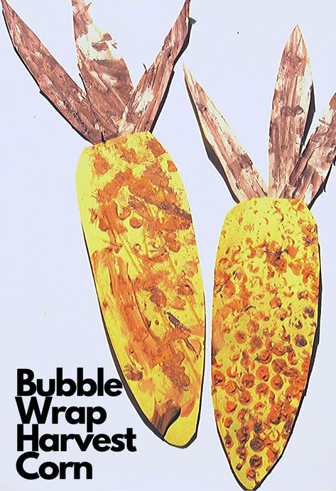 Corn Craft - Bubble Wrap Harvest Corn - No Time For Flash Cards Preschool Cornicopia Crafts, Corn On The Cob Art Preschool, Harvest Corn Craft, Corn Crafts For Toddlers, Cornicopia Crafts, Grandma Activities, Bubble Wrap Crafts, Corn Theme, Baby Crafts To Make