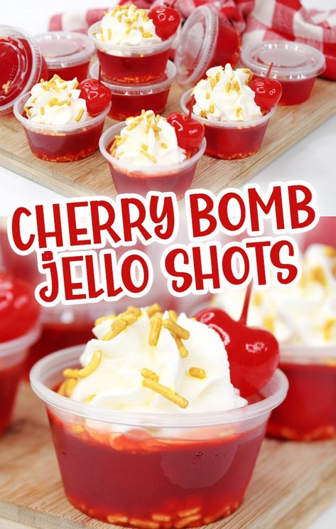 Cherry Bomb Shot, Fireball Jello Shots, Cherry Jello Shots, Strawberry Jello Shots, Easy Jello Shots, Bomb Shots, Jello Shots Vodka, Whipped Vodka, Jell O Shots