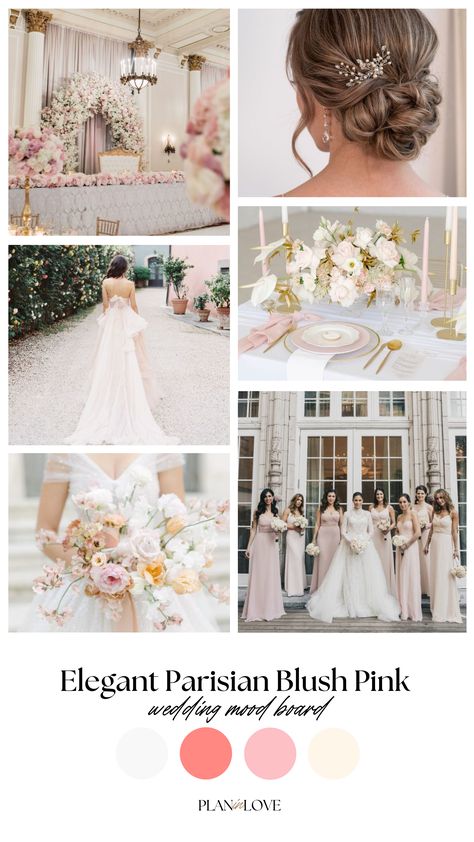 Pink Wedding Mood Board, Wedding Mood Board Color Palettes, Pink Mood Board, Neutral Wedding Palette, Parisian Wedding Theme, Pale Pink Wedding, Pale Pink Weddings, Classic Romantic Wedding, Soft Pink Wedding