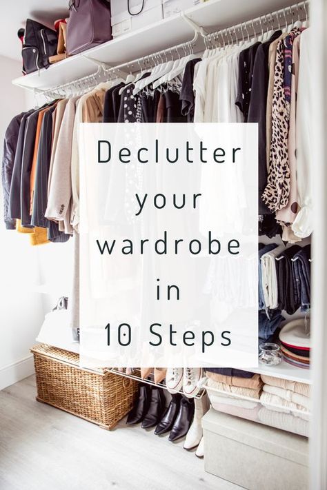 Declutter My Closet, Wardrobe Declutter Checklist, Decluterring And Organize Clothes, How To Organise Your Wardrobe Clothes, How To Declutter Your Wardrobe, Closet Clean Out Tips, Declutter Your Wardrobe, How To Arrange Wardrobe, Cupboard Organization Clothes Wardrobes