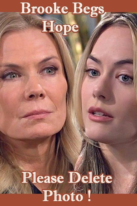 Bold and the Beautiful spoilers - Brooke Logan begs Hope to delete photo of Deacon before Ridge spots it Recently Deleted, Hope Logan, Viral Photo, The Bold And The Beautiful, Bold And The Beautiful, Bold And Beautiful, Be Bold, A Photo, Soap