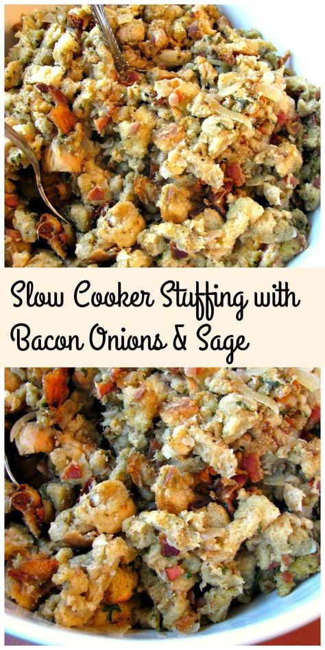 Stuffing With Bacon, Slow Cooker Stuffing, Bacon Stuffing, Sauteed Onions, Recipes For Thanksgiving, Crazy Kitchen, Stuffing Recipes For Thanksgiving, Thanksgiving Stuffing, Thanksgiving Recipes Side Dishes