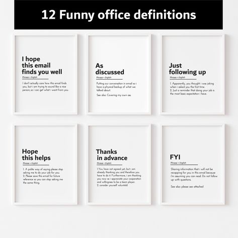 Office Email Humor, Quirky Office Decor, Funny Office Quotes Signs, Funny Work Quotes Office Humor, Definitions Funny, Office Humor Signs, Funny Office Signs, Email Quotes, Funny Emails