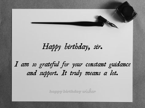 Wish You Happy Birthday Sir, Quotes For Sir Birthday, Birthday Lines For Teacher, Happy Teachers Day Sir Wishes, Birthday Wishes For Dance Teacher, Teachers Birthday Quotes, Happy Birthday Sir Wishes Quotes, Happy Birthday Wishes For Teacher Quotes, Teacher Birthday Wishes From Students