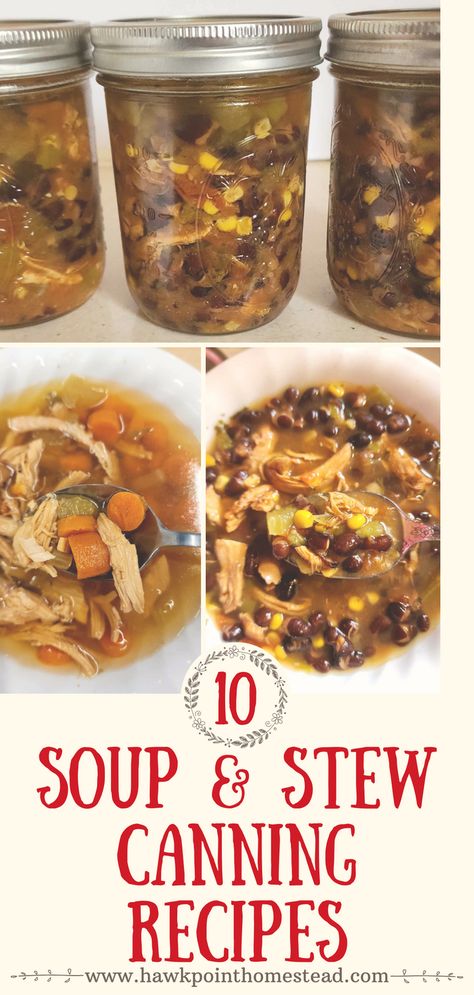 These canning recipes for homemade soups and stews are easy to make and they turn out delicious. Canning homemade soups saves money, but it is also healthier than buying canned soups from the grocery store, because you know what is going into your soup. No preservatives are added, you can add how much salt or no salt, plus you can season the soup to your preference. Plus they taste so much better!! . How To Can Stew, Canned Dinner Recipes, How To Can Soups And Stews, Can Vegetable Soup Recipes, Canning Recipes For Diabetics, Canning Recipes Soup, Home Canned Meals, Things You Can Can In Jars, Veggies To Can