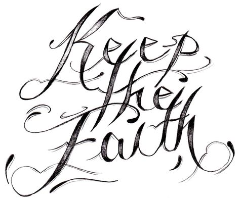 Keep the Faith Always :) Font For Tattoos, Frank Iero Tattoos, Faith Tattoo Designs, Faith Tattoos, Tattoo Quotes About Life, Rough Time, Faith Tattoo, Dad Tattoos, Tattoo Stencil Outline