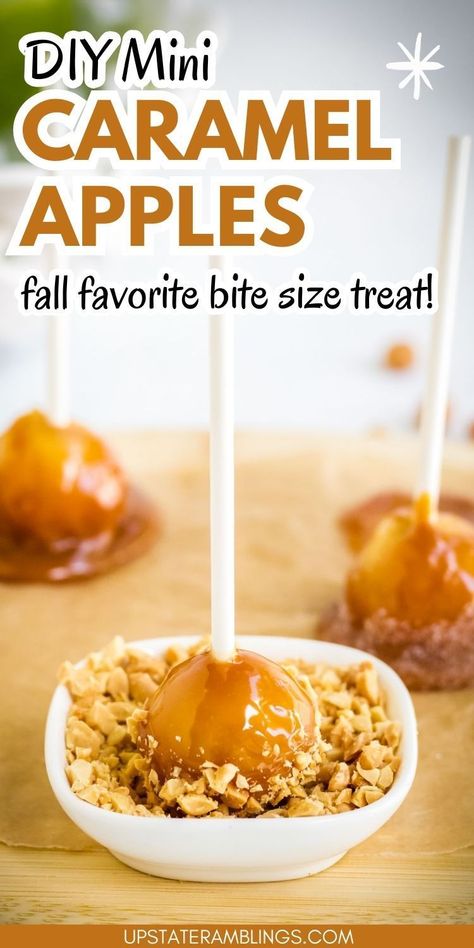 DIY Mini Caramel Apples Make Ahead Caramel Apple Slices, Mini Toffee Apples, Mini Drunken Caramel Apples, Sliced Caramel Apple Pops, Candy Apple Bar Halloween, Caramel Apple Bites Easy, Carmel Apple Appetizer, Caramel Apples For A Crowd, Caramel Apple Appetizer