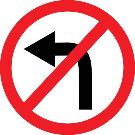 circular single white. red and black no turn left symbol. do not turn left at traffic road sign. traffic sign. No Left Turn Sign, Traffic Symbols, Racing Theme, Bond Paper Design, Traffic Sign, 23 March, Bond Paper, Printable Numbers