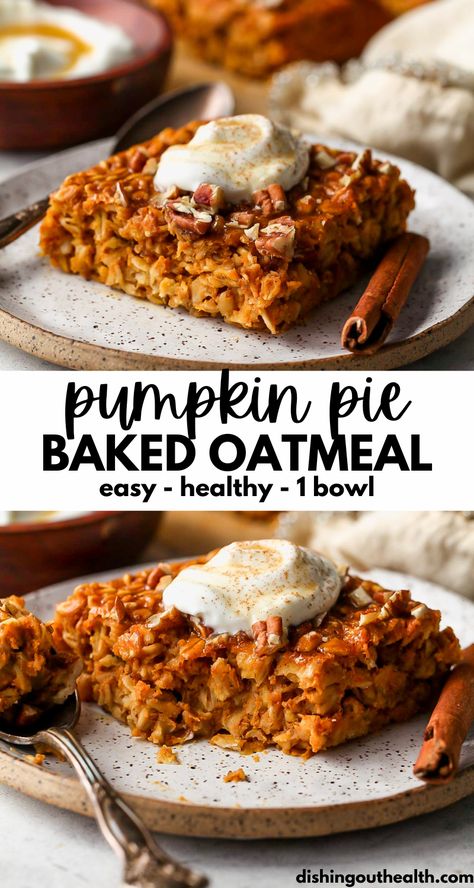 Baked Pumpkin Pie Oats | Dishing Out Health Pumpkin Baked Oatmeal Healthy, Pumpkin Pie Oats, Maple Almond Butter, Pumpkin Pie Oatmeal, Pumpkin Oats, No Bake Pumpkin Pie, Pumpkin Spice Recipe, Ceramic Baking Dish, Pumpkin Oatmeal