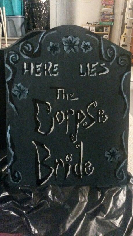 The Corpse Bride Headstone Halloween Decoration! Diy Corpse Bride Decor, Corpse Bride Decorations Diy, Corpse Bride Door Decorations, Corpse Bride Gift Ideas, Corpse Bride Halloween Decorations, Corpse Bride Halloween Decor, Tim Burton Bridal Shower Ideas, Corpse Bride Trunk Or Treat, Corpse Bride Diy Decor