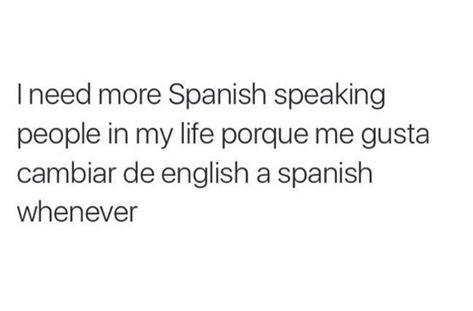 Spanglish Funny Memes Things Only Hispanics Understand, Funny Spanglish Quotes, Spanish Funny Quotes, Inspirational Quotes In Spanish, Español Quotes, Latina Quotes, Quotes In Spanish, Spanish Quotes Funny, Latinas Quotes