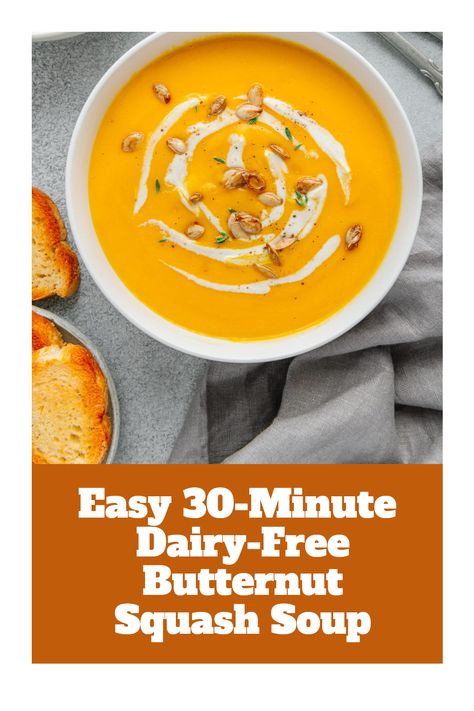 Cozy up in a hurry with this quick and easy dairy-free butternut squash soup recipe that comes together in just 30 minutes and only uses one pot! This simplified version uses just 9 ingredients and does not involve any roasting. The result is a delicious and incredibly creamy soup that the whole family will love. Perfect for Thanksgiving! Non Dairy Butternut Squash Soup, Butternut Squash Soup No Dairy, Butternut Squash Soup Dairy Free, Dairy Free Creamy Soup, Dairy Free Butternut Squash Soup, Roasted Butternut Squash Seeds, Butternut Squash Benefits, Easy Butternut Squash Soup, Butternut Squash Seeds