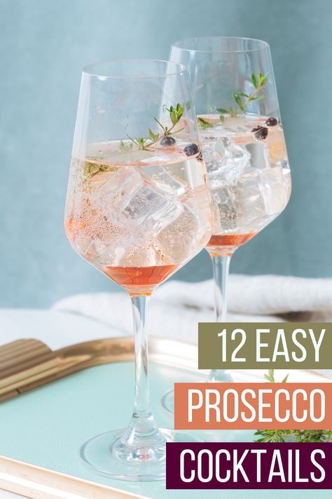 glasses of Prosecco cocktails with ice and garnish Prosecco Cocktails Easy, Rosé Cocktail, Cocktail Prosecco, Prosecco Punch, Prosecco Cocktail Recipes, Prosecco Drinks, Cocktails To Make At Home, Gin And Prosecco, Bellini Recipe