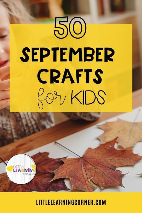 September School Crafts, September Art Projects For Kids, September Kids Crafts, September Art Projects, September Crafts For Kids, Harvest Crafts For Kids, Crafts For Older Kids, Kindergarten Autumn, First Grade Crafts