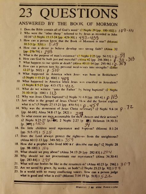 23 questions answered by The Book of Mormon Highlighted these for investigators back in the day (1980s) Book Of Mormon Highlighting Ideas, How To Study The Book Of Mormon, Book Of Mormon Highlighting Key, Book Of Mormon Annotations, Book Of Mormon Study Ideas, Lds Verses, Lds Jesus Christ Pictures, Study Aestethic, Mission Fits