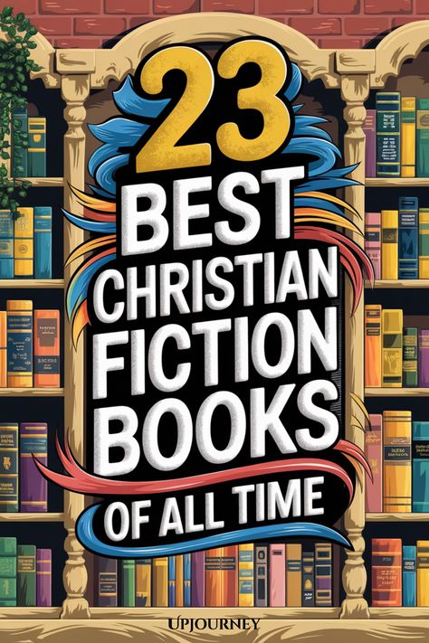 23 Best Christian Fiction Books of All Time Christian Based Books, Good Christian Books To Read, Fiction Christian Books, Christian Fiction Books For Teens, Best Christian Fiction Books, Christian Fiction Books For Women, Christian Books For Teens, Christian Mystery Books, Christian Historical Fiction Books