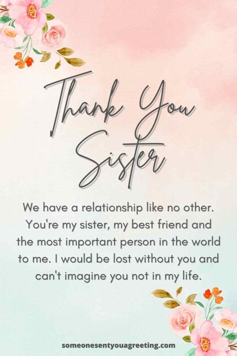 Say thank you to your sister with these thank you message and note examples to express your gratitude for everything she does | #thankyou #thanks #sister Beautiful Quotes For Sister, Thank You Quotes For Sister, Thank You Sister For Everything, Thank You Sis, Birthday Note For Sister, Note Structure, Thank You Sister Quotes, Thanks Sis, Birthday Thanks Message