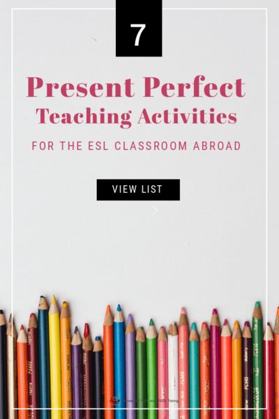 Present Perfect Tense, Online Teaching Resources, Esl Teaching Resources, Esl Games, Teaching English Abroad, Perfect Tense, Esl Classroom, Traveling Teacher, Feedback For Students