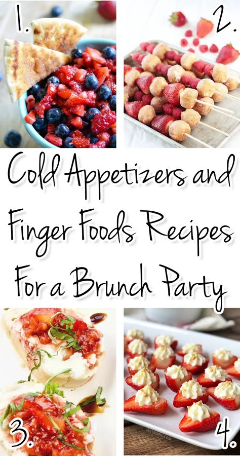 Brunch Finger Foods, Recipes For Brunch, Breakfast Finger Foods, Appetizer Recipes Cold, Brunch Ideas For A Crowd, Cold Finger Foods, Brunch Party Recipes, Brunch Appetizers, Breakfast Party Foods