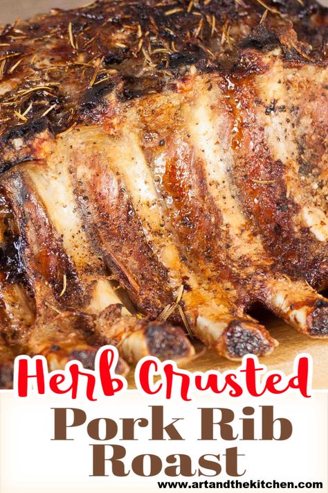 Herb Crusted Pork Roast, Pork End Roast Recipes, Rib End Pork Roast Recipes, French Cut Pork Roast, Pork Loin Rib Roast Recipes, Pork Loin Rib Roast, Crown Pork Roast Recipes, Pork Roast Recipes Oven, Pork Loin Recipes Oven