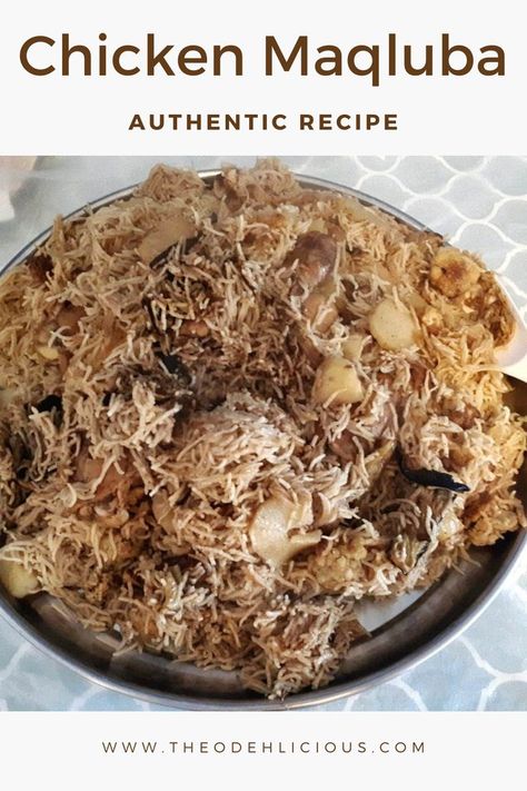 Maklouba Recipe Chicken, Chicken Maqluba Recipe, Arabic Rice Recipes Middle East, Jordanian Food Recipes, Maqluba Recipe Chicken Rice, Authentic Middle Eastern Recipes, Arabic Dishes Middle East, Maqlooba Recipe Chicken, Egyptian Recipes Authentic