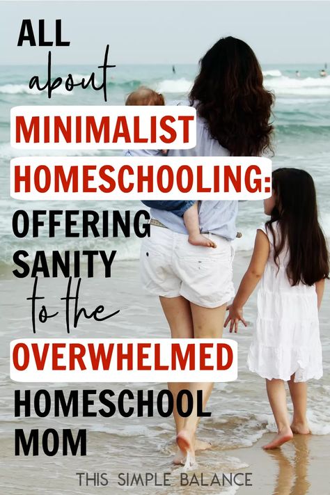 Minimal Homeschool, Minimalist Homeschooling, Minimalist Homeschool, Joshua Becker, Relaxed Homeschooling, Homeschool Tips, Homeschool Education, Homeschool Inspiration, How To Start Homeschooling