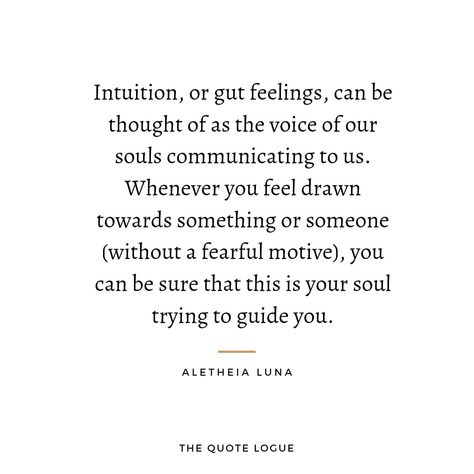 Moms Intuition Quotes, A Mothers Intuition Quotes, Strong Intuition Quotes, Gut Intuition Quotes, Follow Your Intuition Quotes, Trust Intuition Quotes, Womans Intuition Quotes, Intuition Definition, Quotes About Intuition